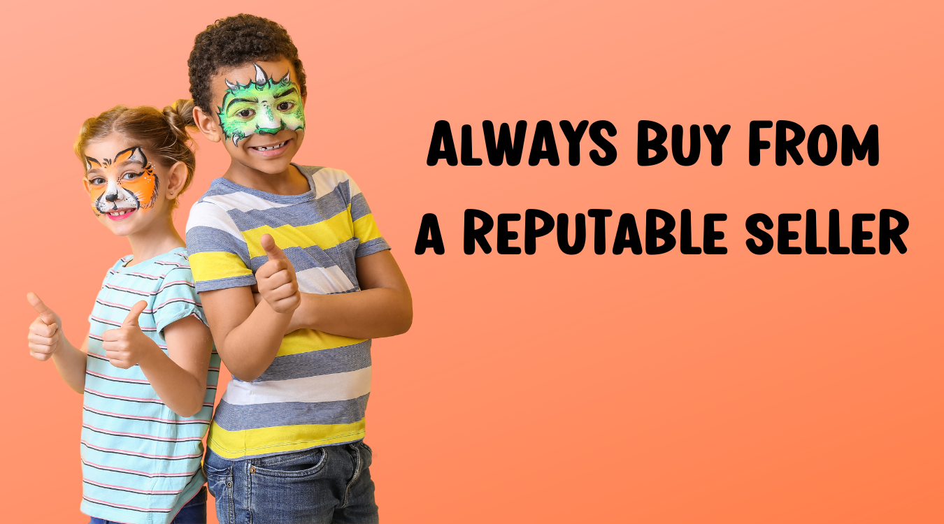Why should you only buy face paints from a reputable seller
