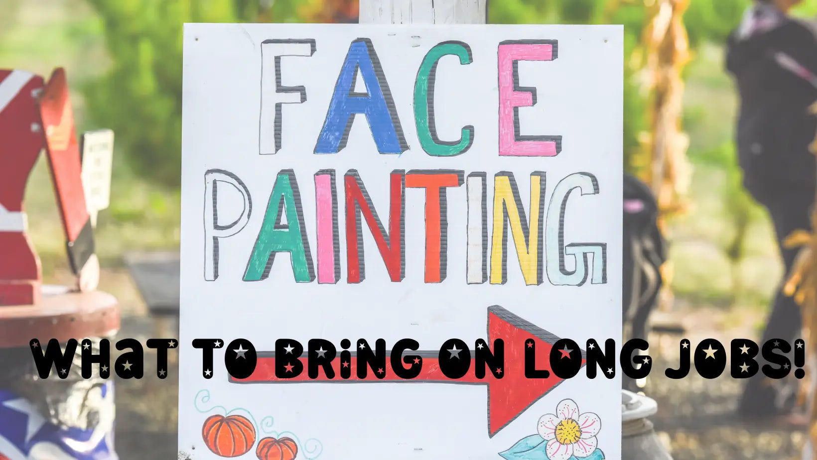Tips for Selecting a Face Painting Package