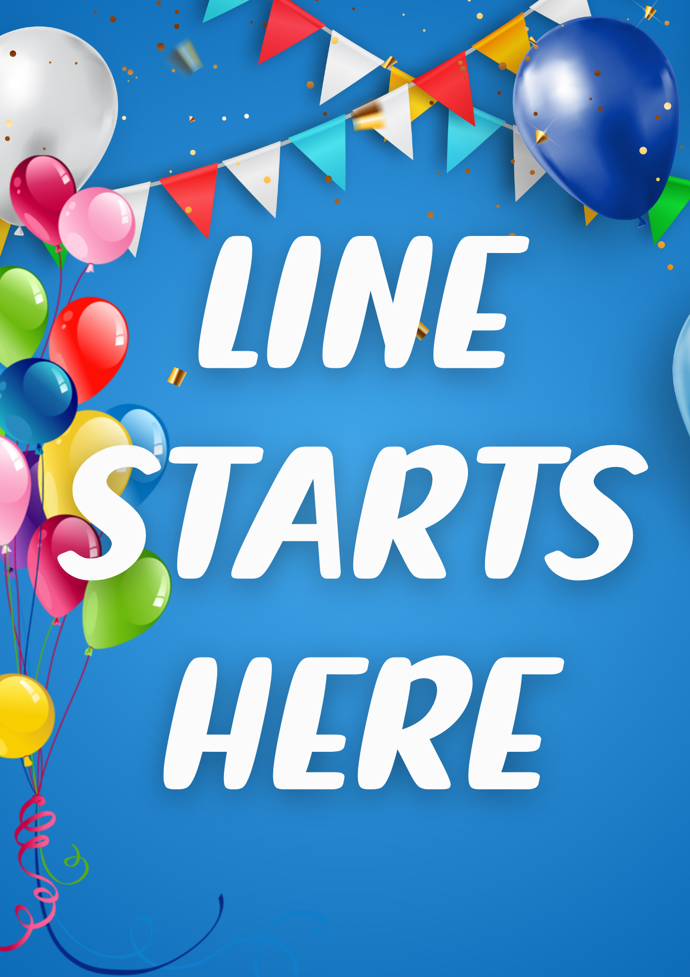 A4 Sign - Line Starts Here