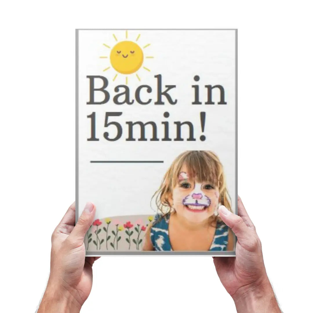 A4 Sign - Back in 15min The Face Paint Shop Advertising & Marketing The Face Paint Shop Australia buy face paints near me