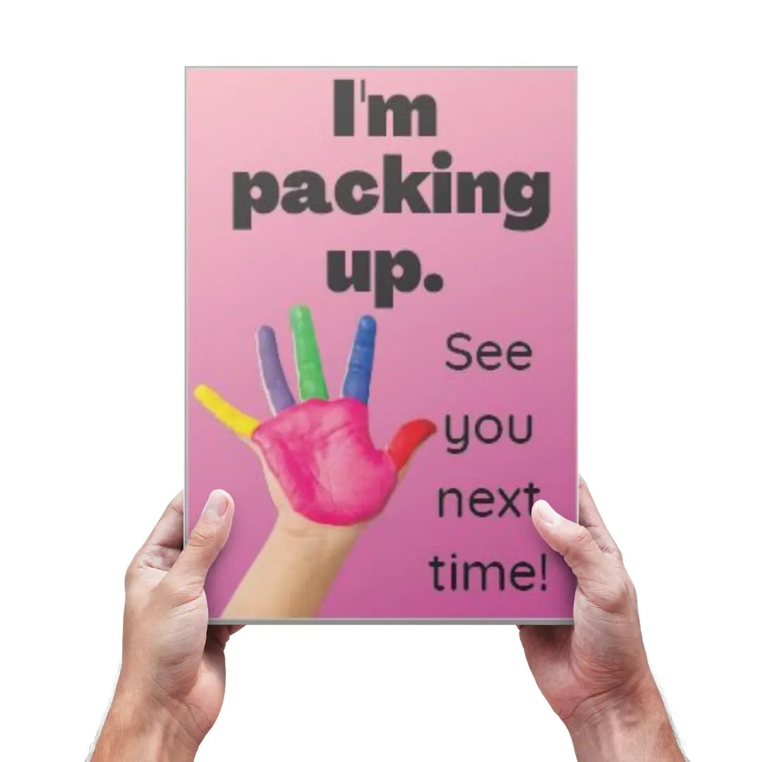 A4 Sign - Im packing up! (Pink) The Face Paint Shop Advertising & Marketing The Face Paint Shop Australia buy face paints near me