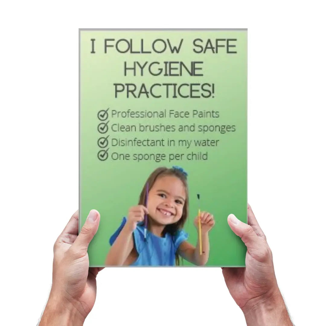 Copy of A4 Sign - I follow safe hygiene practices The Face Paint Shop Advertising & Marketing The Face Paint Shop Australia buy face paints near me