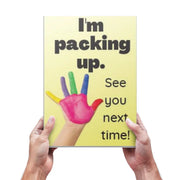 Copy of A4 Sign - Im packing up! (Yellow) The Face Paint Shop Advertising & Marketing The Face Paint Shop Australia buy face paints near me